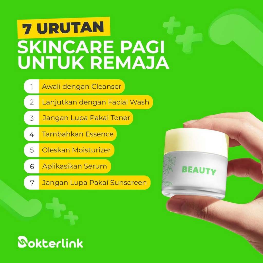 7 Urutan Skincare Pagi Untuk Remaja